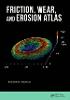 Friction, Wear, and Erosion Atlas hardcover 240 p. '13