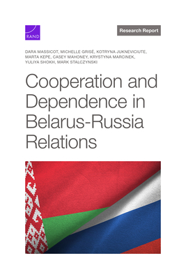 Cooperation and Dependence in Belarus-Russia Relations P 242 p. 24