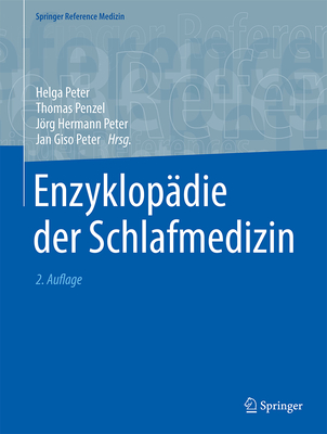 Enzyklopädie der Schlafmedizin 2nd ed.(Springer Reference Medizin) H 1380 p. 25