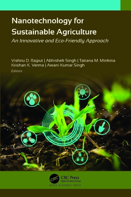 Nanotechnology for Sustainable Agriculture:An Innovative and Eco-Friendly Approach '23