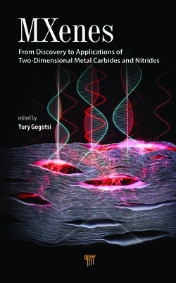 MXenes:From Discovery to Applications of Two-Dimensional Metal Carbides and Nitrides '23