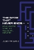 The Game That Never Ends:How Lawyers Shape the Videogame Industry (Game Histories) '24
