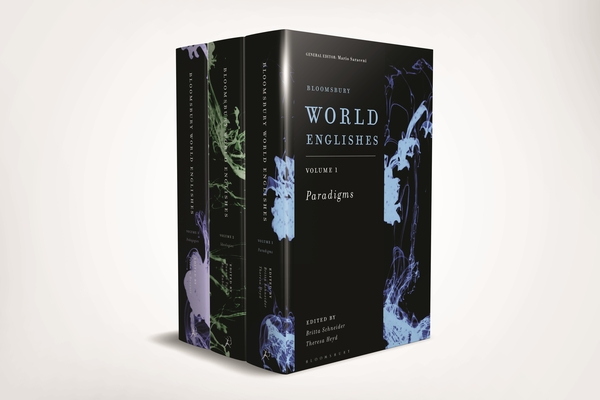 Bloomsbury World Englishes: Paradigms, Ideologies, Pedagogies. 3 Vols. H  976 p. 21