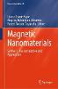 Magnetic Nanomaterials:Synthesis, Characterization and Applications (Engineering Materials) '23