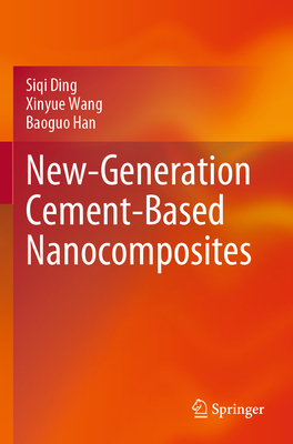 New-Generation Cement-Based Nanocomposites, 2023 ed. '24