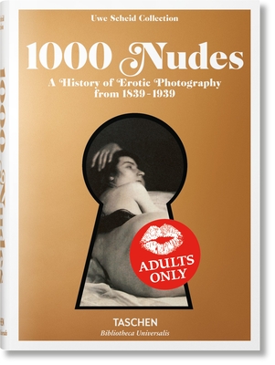 1000 Nudes. a History of Erotic Photography from 1839-1939(Bibliotheca Universalis) H 576 p. 14