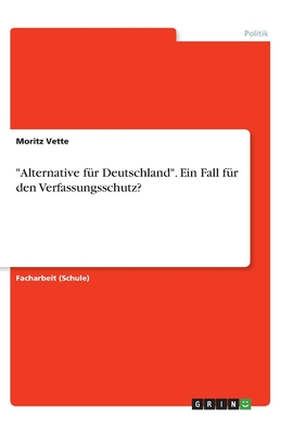 Alternative f　r Deutschland. Ein Fall f　r den Verfassungsschutz? P 20 p. 19