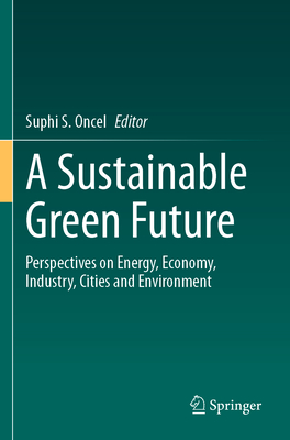 A Sustainable Green Future 2023rd ed. P 660 p. 23