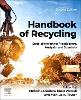 Handbook of Recycling:State-of-the-art for Practitioners, Analysts, and Scientists, 2nd ed. '22