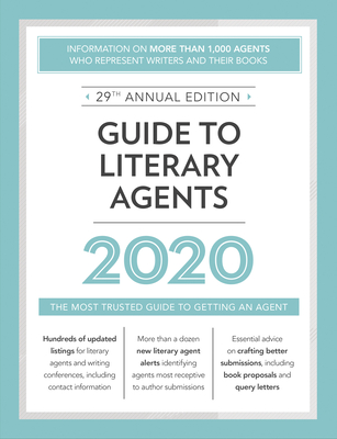 Guide to Literary Agents 2020: The Most Trusted Guide to Getting Published 29th ed.(Market 2020) P 336 p. 19