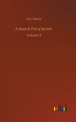 A Search For a Secret: Volume 3 H 120 p. 20