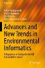 Advances and New Trends in Environmental Informatics:A Bogeyman or Saviour for the UN Sustainability Goals? (Progress in IS)