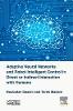 Adaptive Neural Networks and Robot Intelligent Control in Direct or Indirect Interaction with Humans hardcover 120 p. 29