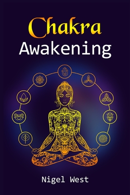Chakra Awakening: Learn Chakra Balancing, Chakra Healing, and Reiki Healing with this Guide. Guided meditation will help you hea