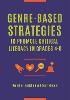 Genre-Based Strategies to Promote Critical Literacy in Grades 4-8 P 180 p. 19