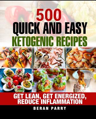 500 Quick and Easy Ketogenic Recipes For Beginners P 758 p. 16