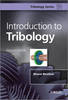 Introduction to Tribology 2e 2nd ed.(Tribology in Practice Series) H 738 p. 13