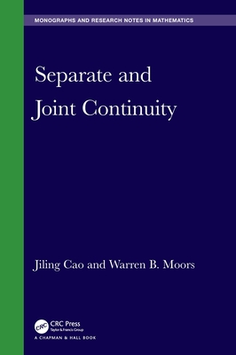 Separate and Joint Continuity(Chapman & Hall/CRC Monographs and Research Notes in Mathemat) H 158 p. 24