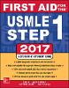 First Aid for the USMLE Step 1 2017, 27th ed. (First Aid) '16