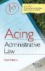 Jellum's Acing Administrative Law (Acing Series) '18