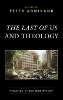 The Last of Us and Theology: Violence, Ethics, Redemption?(Theology, Religion, and Pop Culture) H 238 p. 24