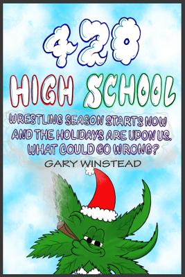 420 High School: Christmas edition(420 High 2) P 28 p. 18