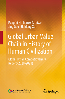 Global Urban Value Chain in History of Human Civilization 2024th ed. H 24