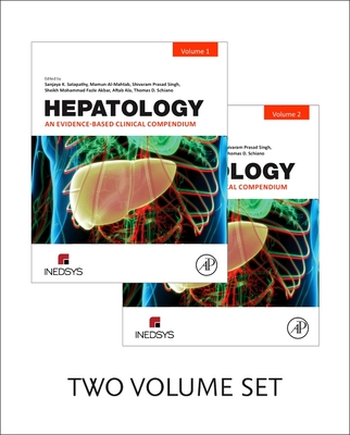 Hepatology:An Evidence-Based Clinical Compendium '24