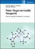 Polar Organometallic Reagents:Synthesis, Structure, Properties and Applications '19