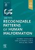 Smith's Recognizable Patterns of Human Malformation 8th ed. hardcover 1088 p. 21