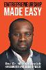 Entrepreneurship Made Easy: Kingdom Entrepreneurship Nexus P 342 p.