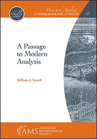A Passage to Modern Analysis(Pure and Applied Undergraduate Texts Vol. 41) hardcover 607 p. 19