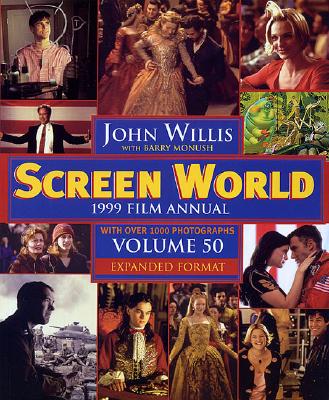 (Screen World: Film Annual　1999/Vol. 50)　paper　320 p.
