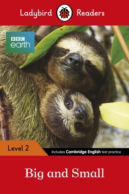 BBC Earth: Big and Small - Ladybird Readers Level 2(Ladybird Readers) P 48 p. 19