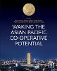 Waking the Asian Pacific Co-operative Potential P 412 p. 20