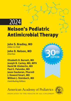 2024 Nelson`s Pediatric Antimicrobial Therapy 30th ed. P 383 p. 24