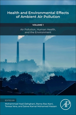 Air Pollution, Human Health, and the Environment<Vol. 1> Health and Environmental Effects of Ambient Air Pollution