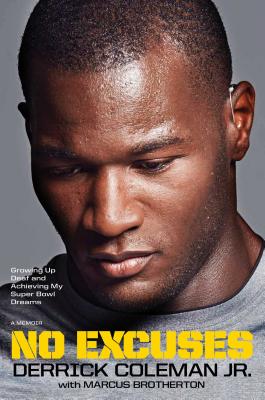 No Excuses: Growing Up Deaf and Achieving My Super Bowl Dreams paper 272 p. 20