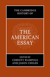 The Cambridge History of the American Essay H 850 p. 23