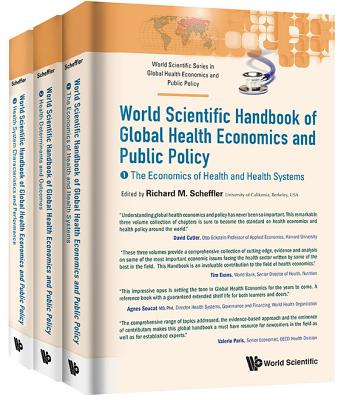 World Scientific Handbook of Global Health Economics and Public Policy (A 3-volume Set) '16