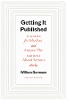 Getting It Published, 4th ed. (Chicago Guides to Writing, Editing, and Publishing)