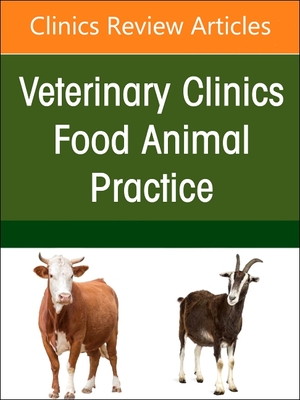 Ruminant Genomics, An Issue of Veterinary Clinics of North America: Food Animal Practice(The Clinics: Veterinary Medicine 40-3) 