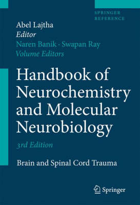 Handbook of Neurochemistry and Molecular Neurobiology 3rd ed. H 400 p., 400 b/w illus. 08