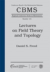 Lectures on Field Theory and Topology(CBMS Regional Conference Series in Mathematics Vol. 133) paper 186 p. 19