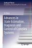 Advances in State Estimation, Diagnosis and Control of Complex Systems(Springer Theses) hardcover XXVII, 237 p. 20