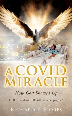 A Covid Miracle: How God Showed Up P 76 p. 23