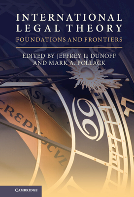 International Legal Theory:Foundations and Frontiers '22