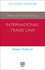 Advanced Introduction to International Trade Law H 232 p. 15