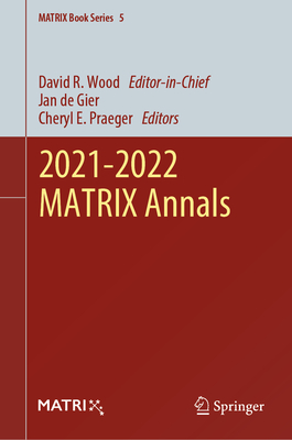 2021-2022 MATRIX Annals 2024th ed.(MATRIX Book Series Vol.5) H 24