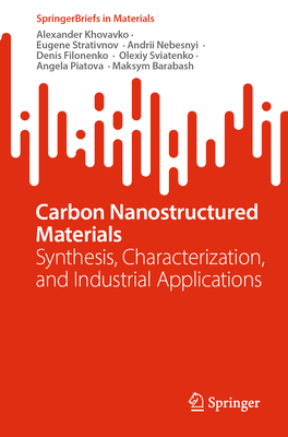 Carbon Nanostructured Materials 2024th ed.(SpringerBriefs in Materials) P 24